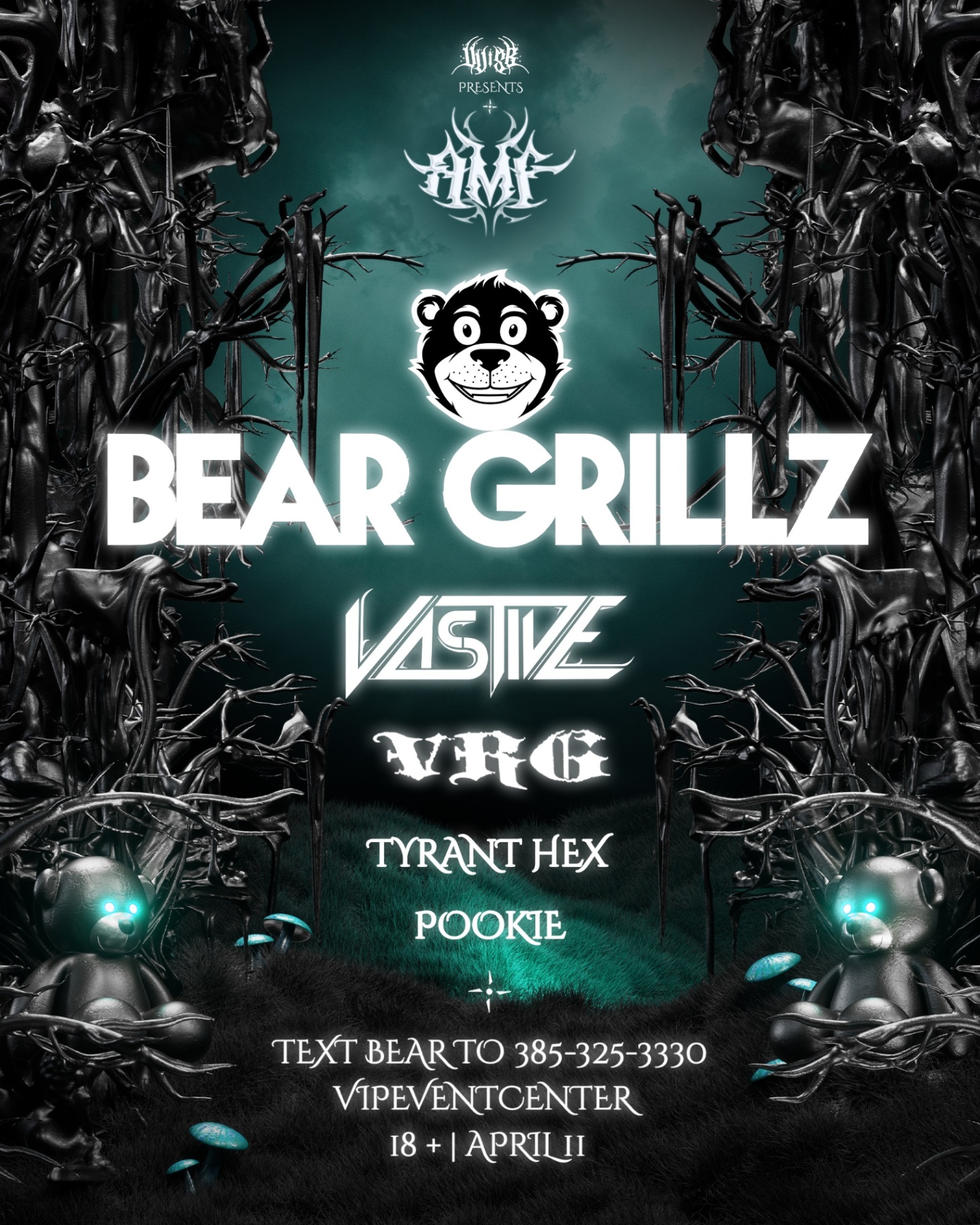 AMF Vol2: Bear grillz, Vastive, Vrg, Tyrant Hex, Pookie - Event Live