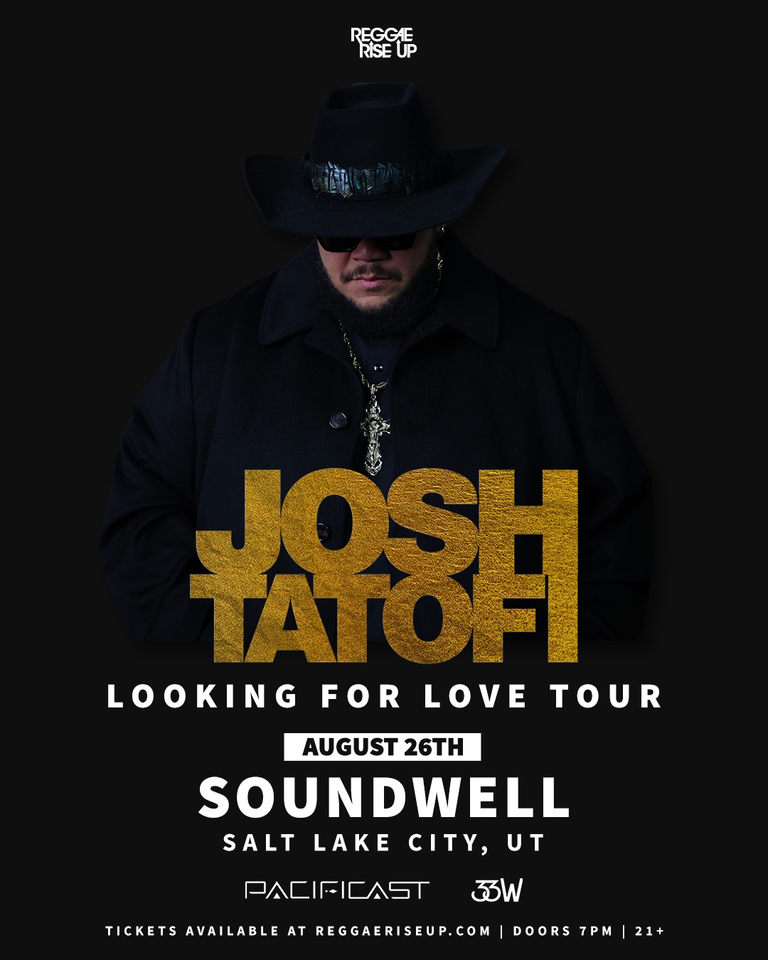JOSH TATOFI - LOOKING FOR LOVE TOUR at Soundwell