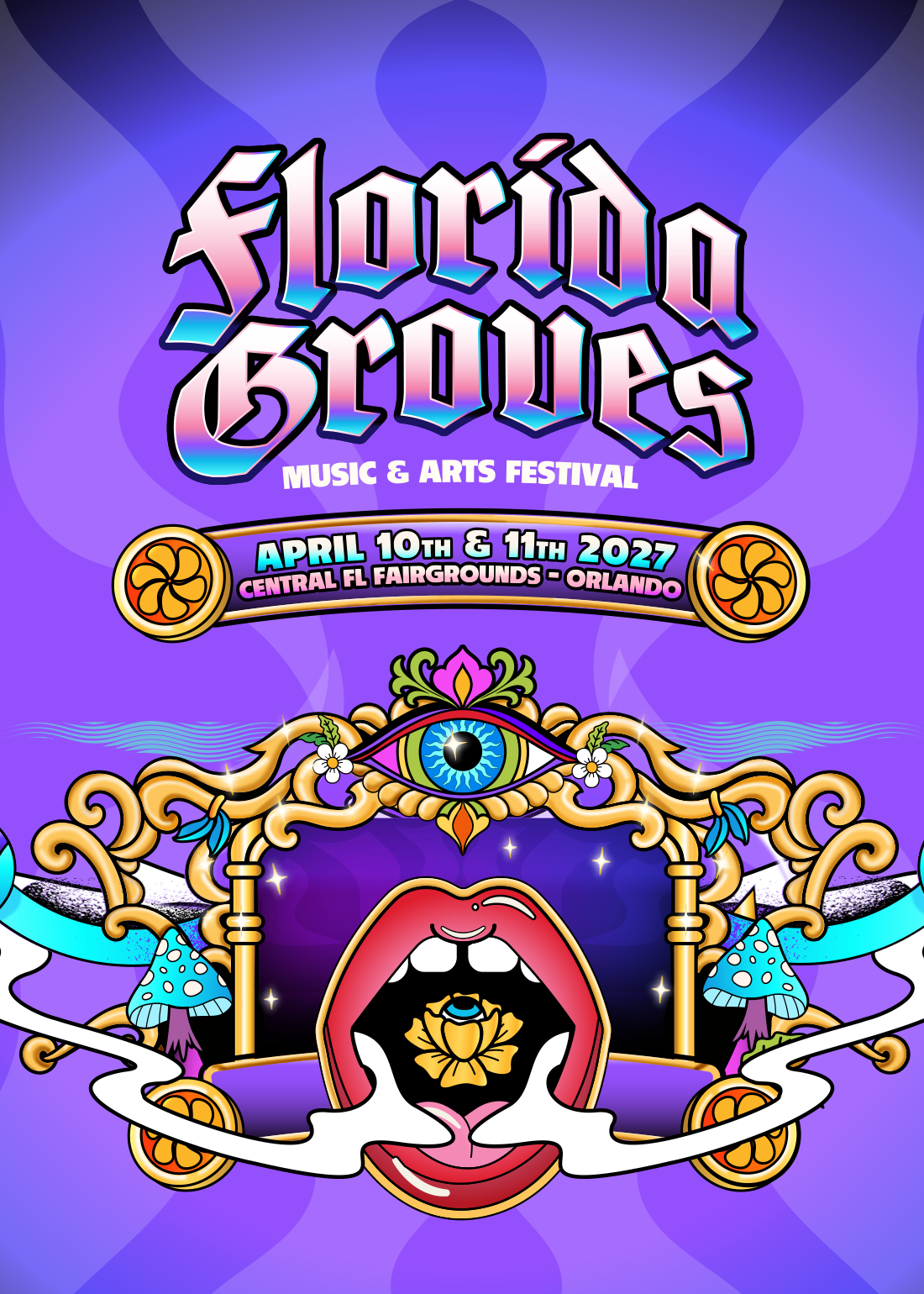Florida Groves Music & Arts Festival 2027
