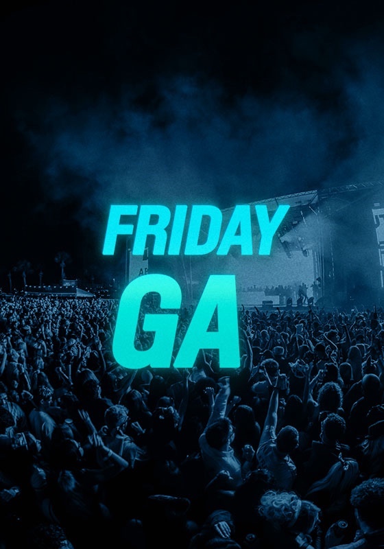 FRIDAY GA - TIER 1